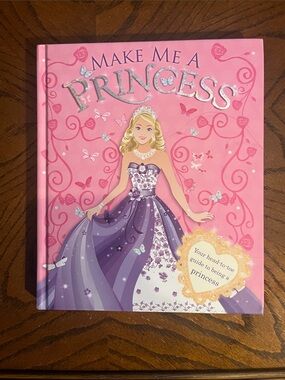 Princess kids book | Make Me A Princess | Head to toe guide to being a princess
